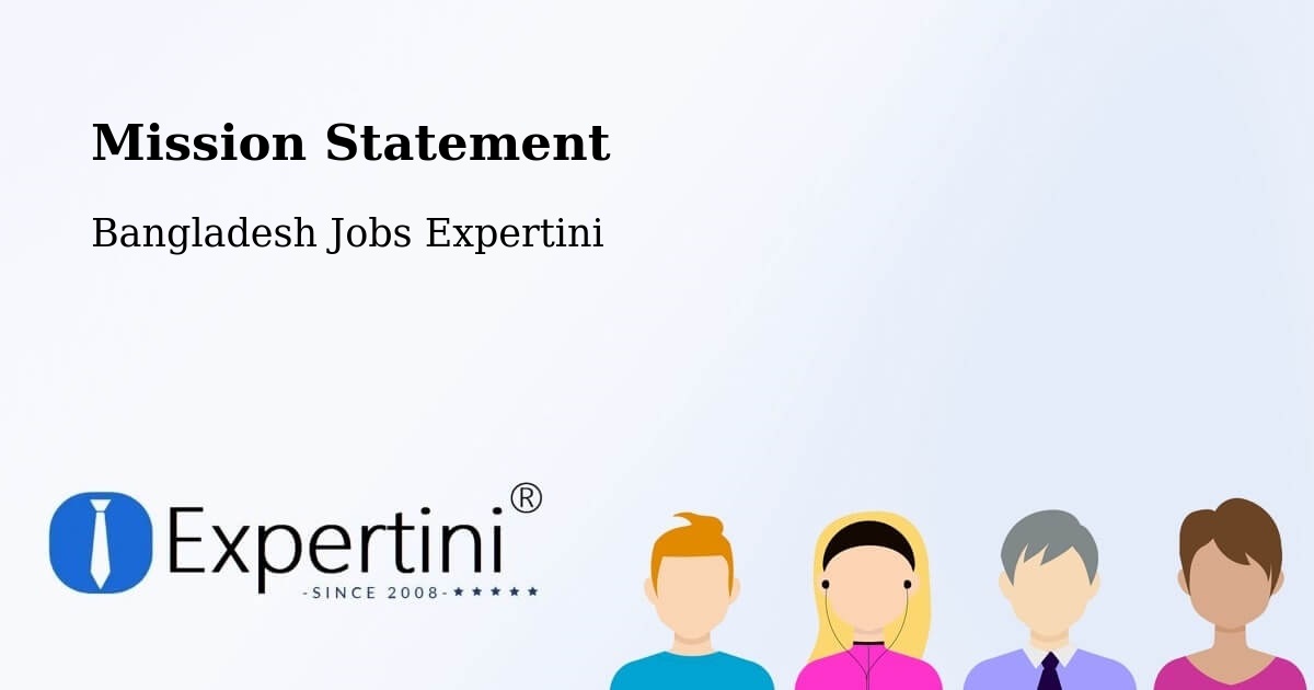 Corporate Mission – Sylhet - Bangladesh Jobs Expertini